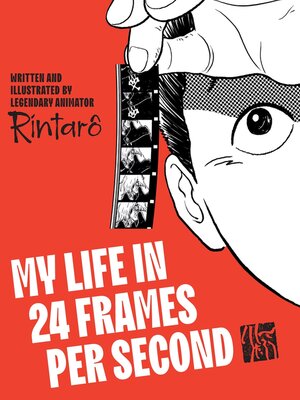 cover image of My Life in 24 Frames per Second